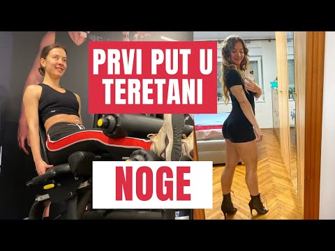 PRVI PUT U TERETANI: NOGE I kompl. vodič koje vježbe i sprave koristiti  i kako / Kristina Mikolčić