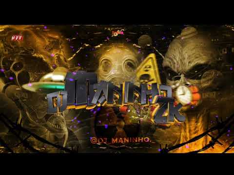 SET NUCLEAR  ☢️  (( DJ MANINHO ))