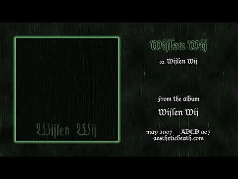 Wijlen Wij - Wijlen Wij