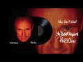 Phil Collins - Who Said I Would (2016 Remaster)