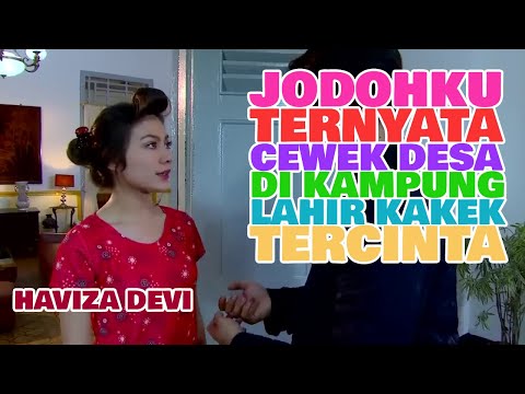 FTV SCTV TERBARU - USAHA COWOK KOTA MENJEMPUT JODOH DI DESA