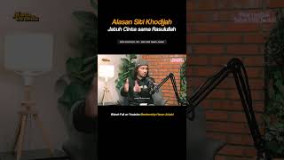 Download lagu The reason why Siti Khadijah fell in love with the Prophet Muhammad mp3