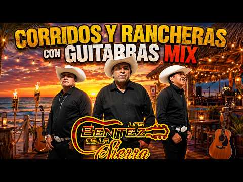 Los Benitez De La Sierra 🎸 Corridos y Rancheras | Cuerdas, Templos y el Alma Musical de México