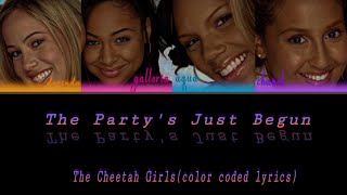 The Cheetah Girls-The Party Just Begun(color coded lyrics)