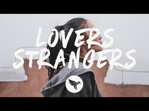 download lagu mp3 mp4 Lovers Are Strangers Lyrics, download lagu Lovers Are Strangers Lyrics gratis, unduh video klip Lovers Are Strangers Lyrics