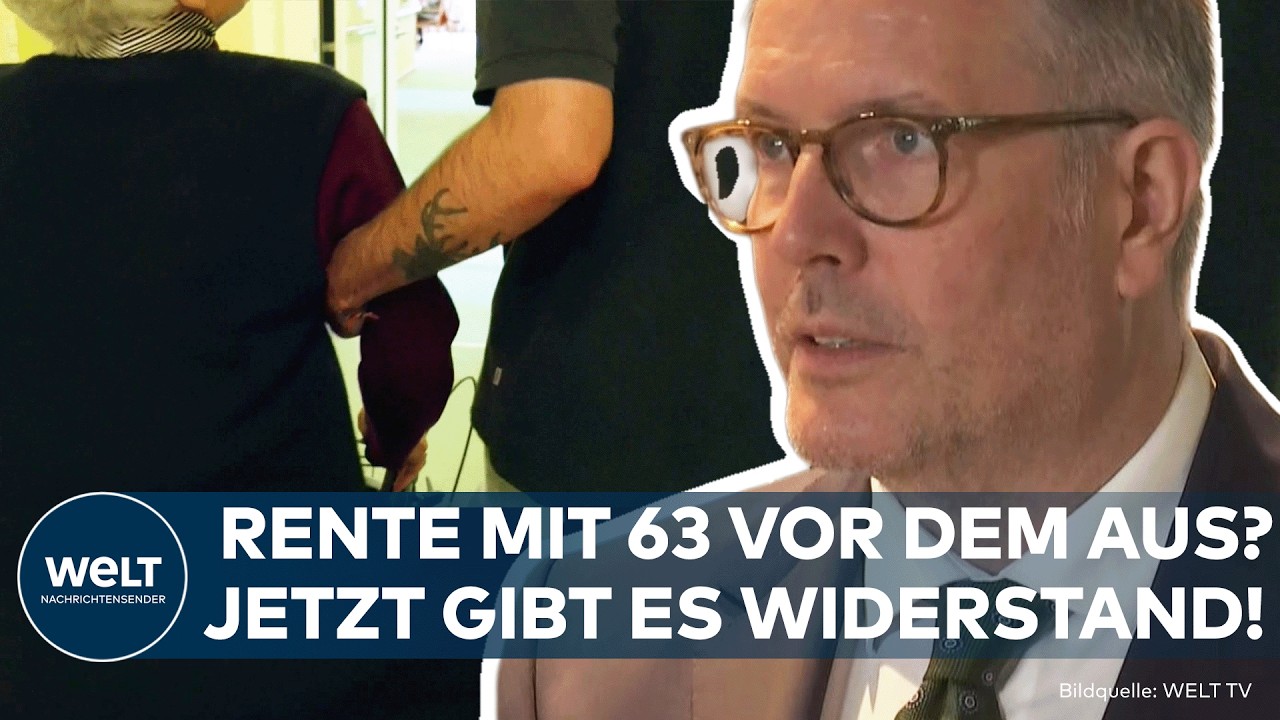 RENTE MIT 63: Arbeitsminister Schweitzer lehnt Abschaffung ab! – Auch in der CDU wächst Widerstand