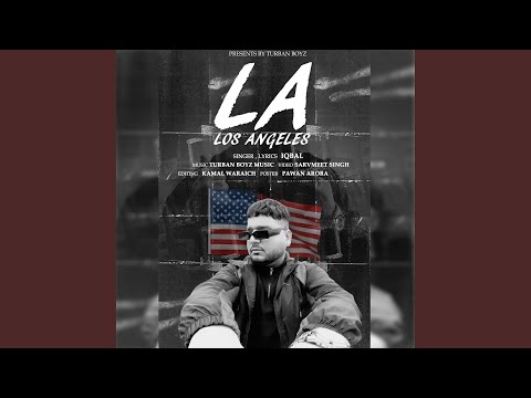 L A (feat. TURBAN BOYZ) (Full Audio) — watch video