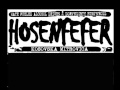 Hosenfefer - Waste My Time