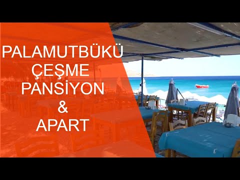 Palamutbükü Çeşme Pansiyon & Apart Tanıtım Filmi