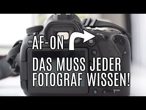 Back Button Focus - AF-ON einstellen - Separater Knopf zum Scharfstellen - Tutorial