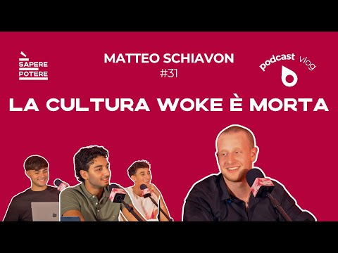 CULTURA WOKE FINITA, FINTO BULLISMO E DEPRESSIONE - Matteo Schiavon | Sapere È Potere Podcast