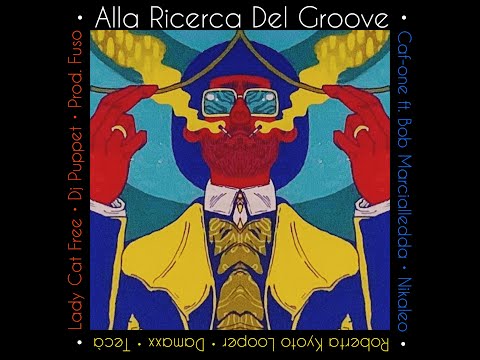 Alla Ricerca Del Groove