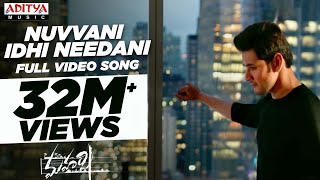 Nuvvani Idhi Needani  Full Video Song   Maharshi S