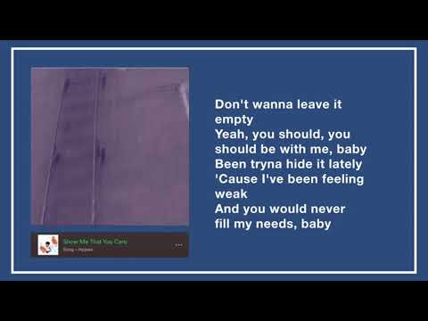 [Lyrics] Hojean - Show Me That You Care