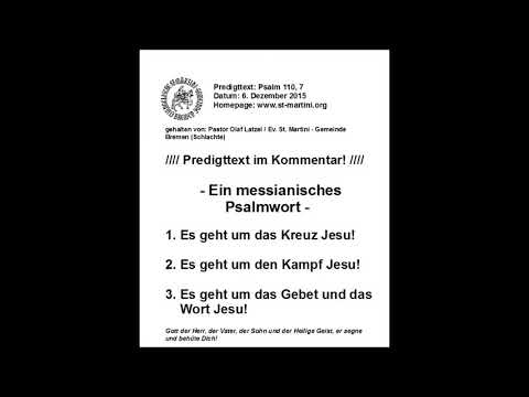 Predigt vom 06 12 2015   Ein messianisches Psalmwort
