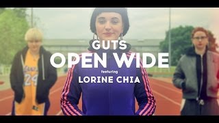 Guts - Open Wide feat. Lorine Chia [Official Lyric Video]