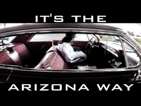 It's The Arizona Way Official Music Video