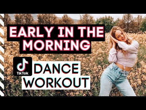 Early In The Morning - Kris Kross Amsterdam, Shaggy | TikTok Dance Workout