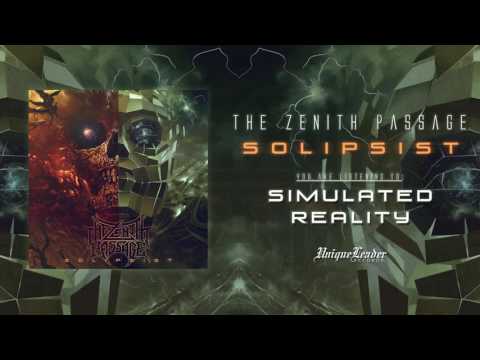 The Zenith Passage - Simulated Reality (OFFICIAL)