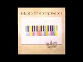 Bob Thompson - My First Lady
