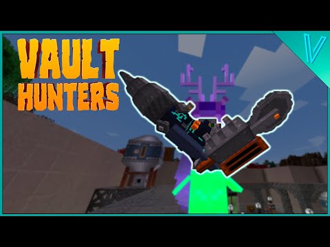 Vault Hunters EP#10 - Engineering Power Tools!