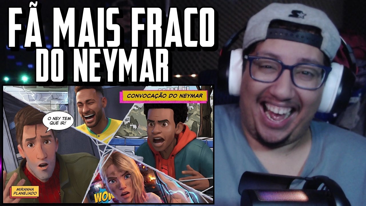 HOMEM ARANHA NO ARANHAVERSO E A CONVOCAÇÃO DO NEYMAR (Paródia Redublagem)