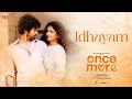 Idhayam Once More Arjun Das Aditi Shankar Hesham Abdul Wahab Vineeth Vignesh Srikanth Yuvaraj