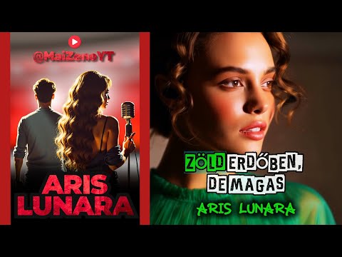 ARIS LUNARA - Zöld erdőben, de magas