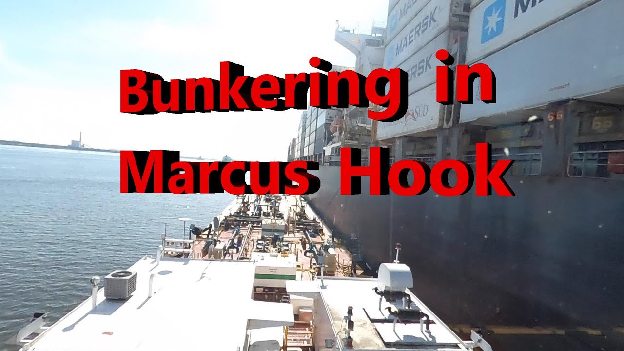 Bunkering in Marcus Hook