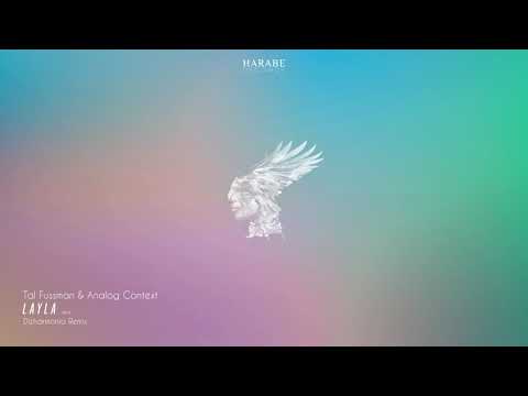 Analog Context & Tal Fussman - Layla