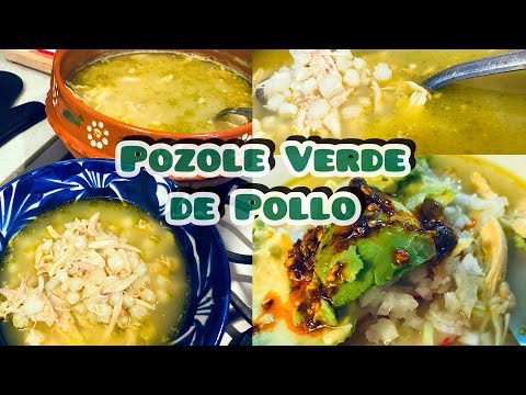 Pozole Verde de Pollo, económico, rico y bajo en grasa.