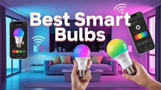 Best Smart Bulbs 👌 Top 5 SMART BULBS Revealed For Perfect Home Lighting.