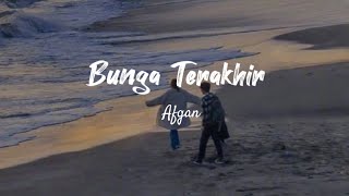 Download lagu Bunga Terakhir - Afgan [Slowedreverb Underwater] Tiktok Version mp3