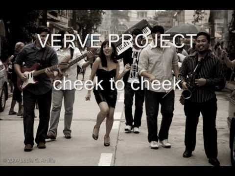 cheek to cheek by Verve Project