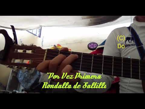 Por Vez Primera - La rondalla de saltillo