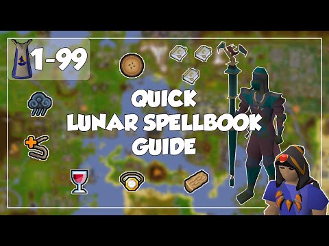 Quick Lunar Spellbook Guide + Profit - 1-99 Magic - Old School Runescape/OSRS