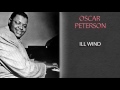 OSCAR PETERSON - ILL WIND