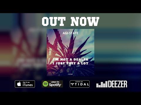 AGI-STATE & PHYSIKS - DRUNK & HIGH | OFFICIAL AUDIO