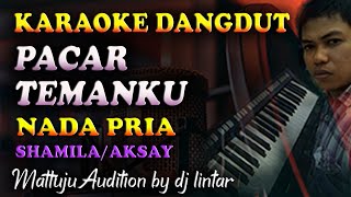 Download lagu Karaoke Dangdut Pacar Temanku - Shamila || Nada Pria mp3 Download lagu Karaoke Dangdut Pacar Temanku - Shamila || Nada Pria mp3