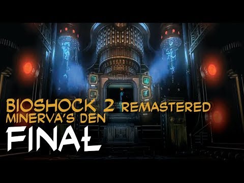 Zagrajmy w BioShock 2: Minerva's Den Remastered odc.19 "Thinker"