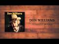 Don Williams - A Handful Of Dust