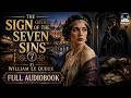 The Sign Of The Seven Sins William Le Queux Mystery Intrigue