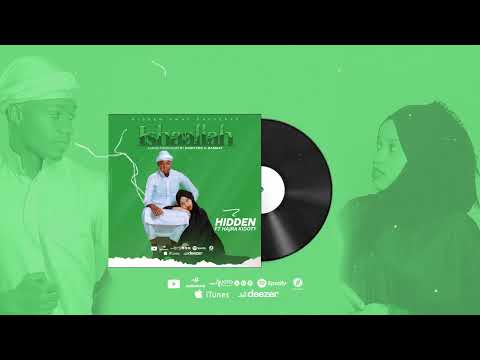 Hidden Ft Hajra Kidoty Inshaallah (official audio)