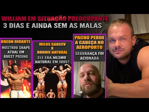 William Martins em situação complicada + Old School  e evolução + Pacholok nervoso + Ronnie Coleman