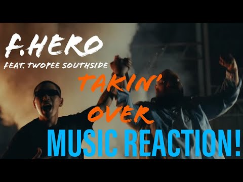 THIS IS MY FIRST & IT’S 🔥 F.Hero Takin’ Over Feat. Twopee Southside Music Reaction🔥