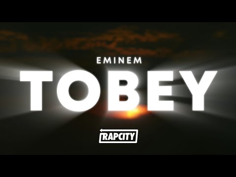 Eminem - Tobey (Lyrics) ft. Big Sean & Babytron