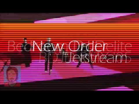 New Order - Jetstream (BDJD Unreleased Remix)