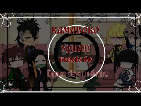 Kamaboko Squad reacts to Demon Slayer in 6 minutes||