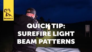 Quick Tip: SureFire Light Beam Patterns