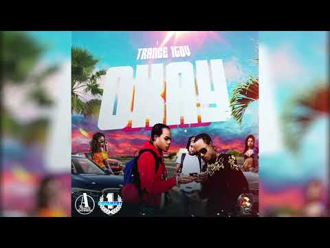 Trance 1GOV - Okay (Official Audio)